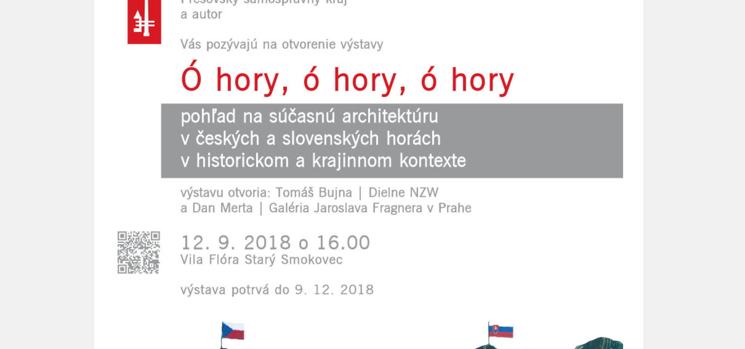 Výstava Ó Hory, Ó Hory, Ó Hory | Aktuálne | Atrium Architekti