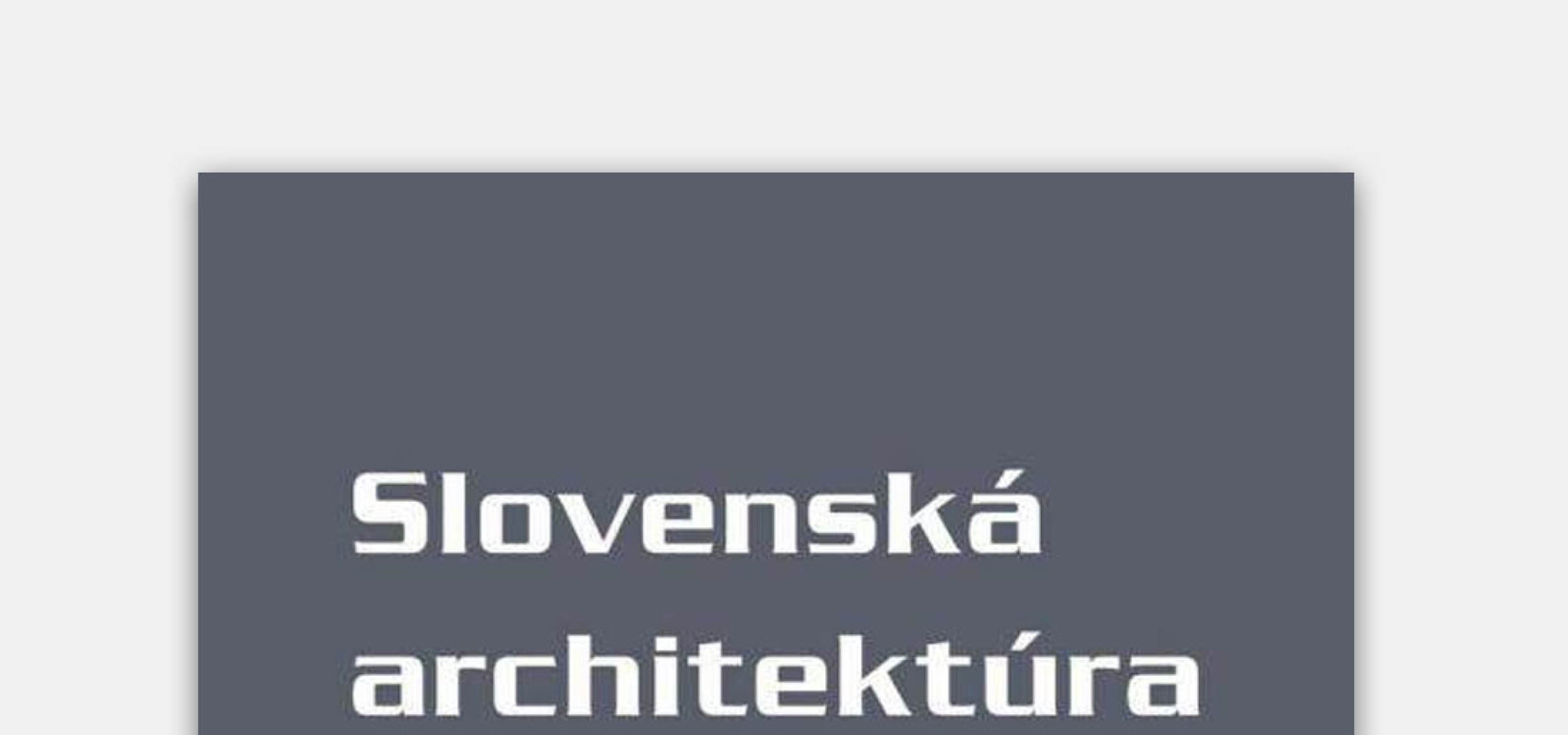 Nájdete nás v knihe Architektúra Slovenska | Aktuálne | Atrium Architekti